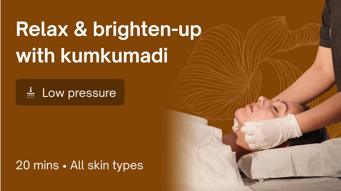  Add-ons - Kumkumadi brightening face massage