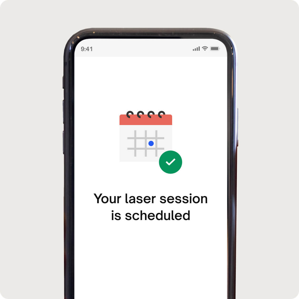 Scheduling laser session 