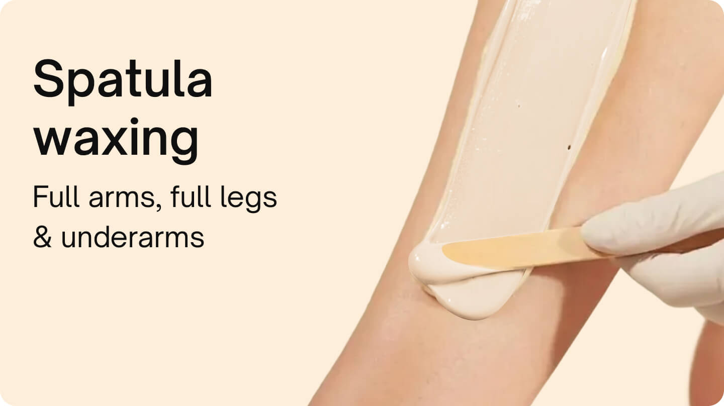 Waxing & threading - Spatula waxing (Full arms, legs & underarms)