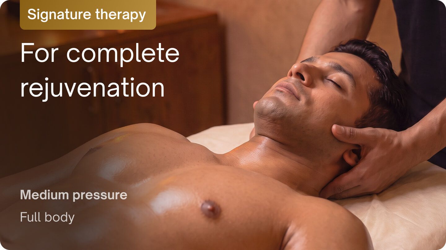 Signature therapies - Wellness retreat therapy