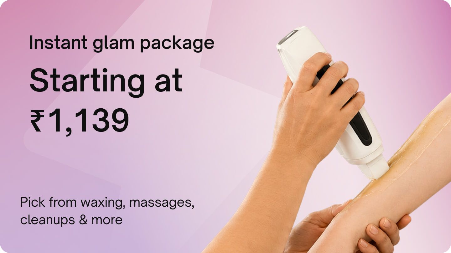 Super saver packages - Instant glam package