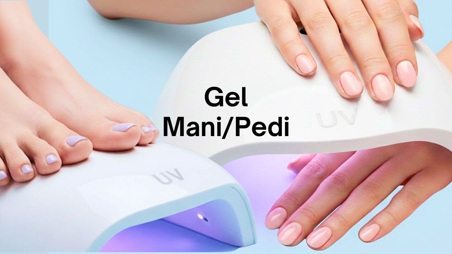 Mani or Pedi only - Gel Mani/Pedi