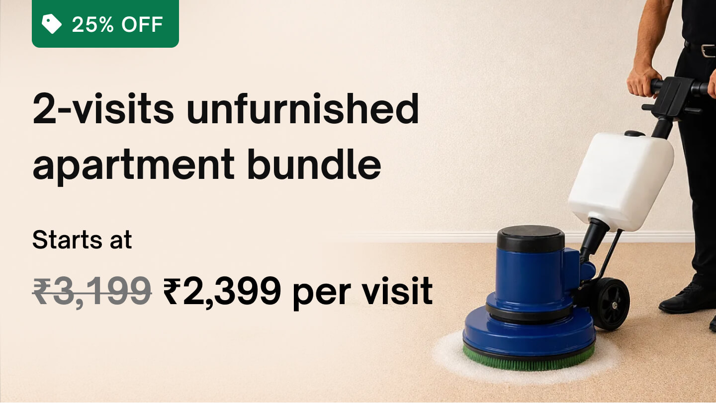 Maintenance pack - 2 visits (Weekdays only): Unfurnished apartment