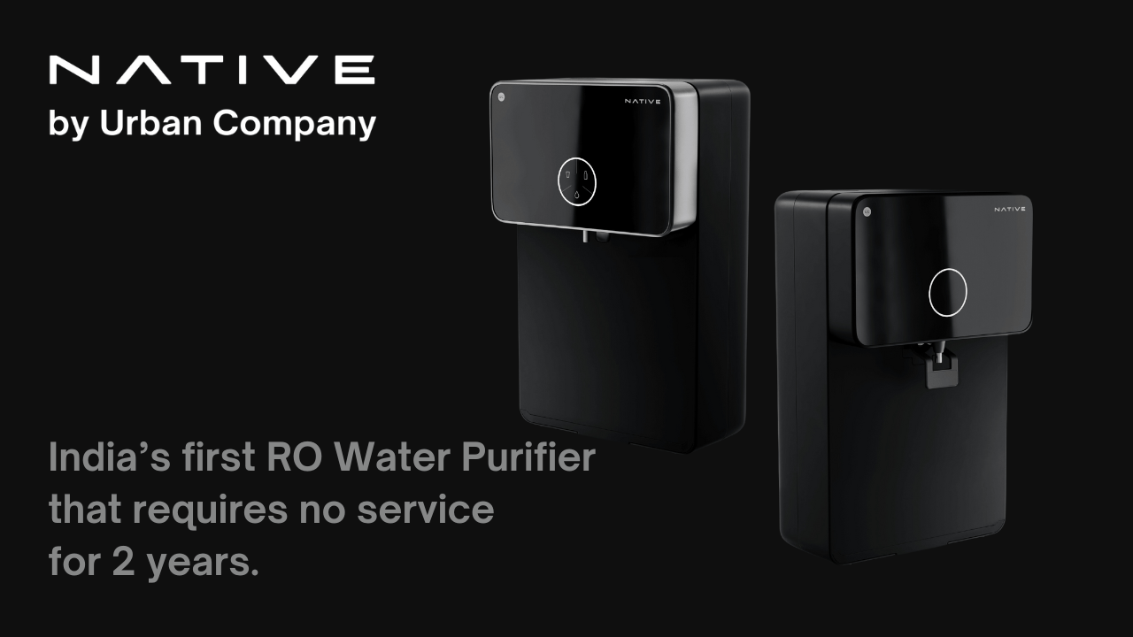 Urban Company Launches NATIVE, A Range Of Smart RO Water Purifiers Which Need No Servicing For 2 Years