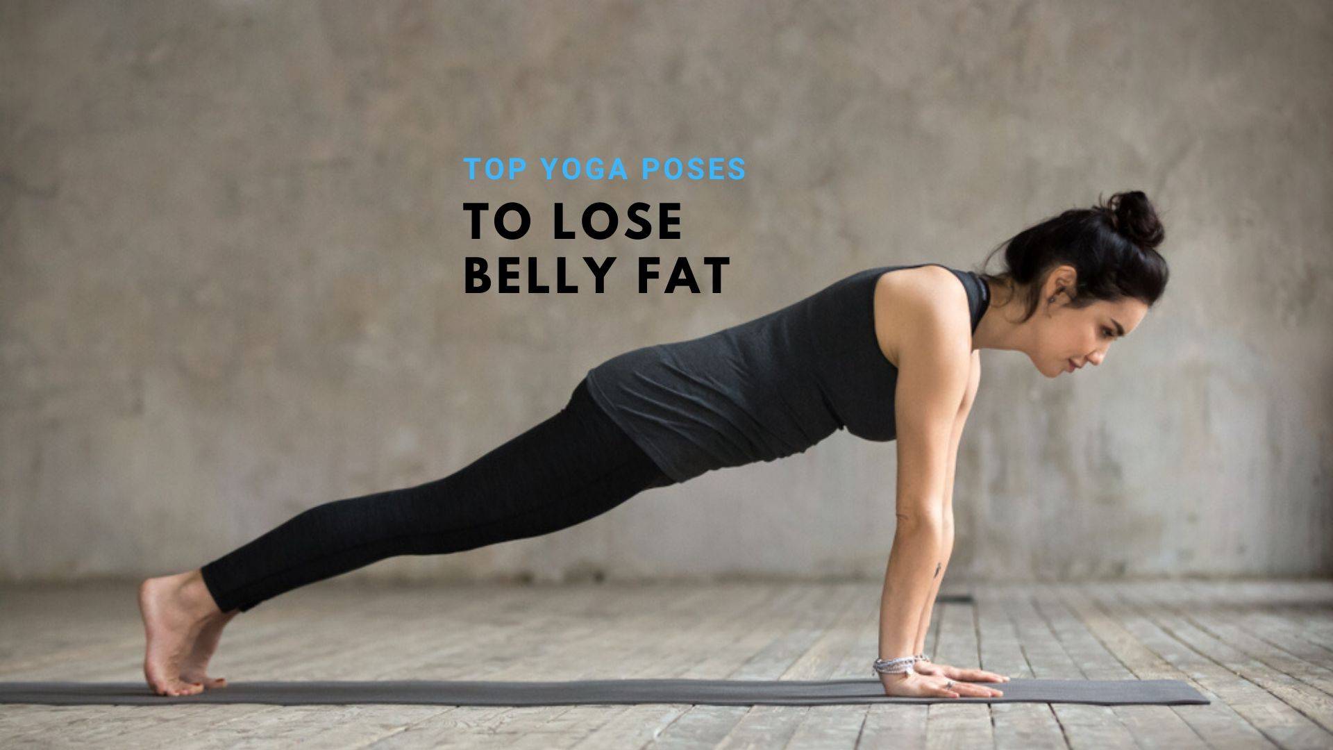 6 Yoga Asanas To Help You Burn Your Belly Fat