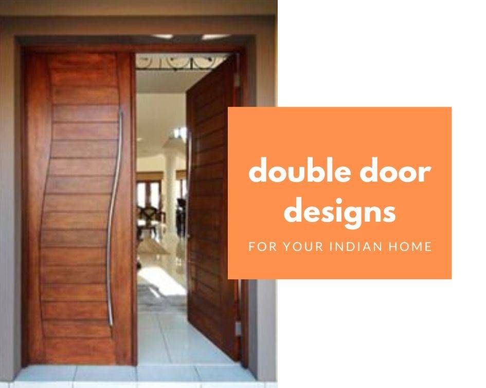 Make Twice The Impression With These Front Double Door Designs